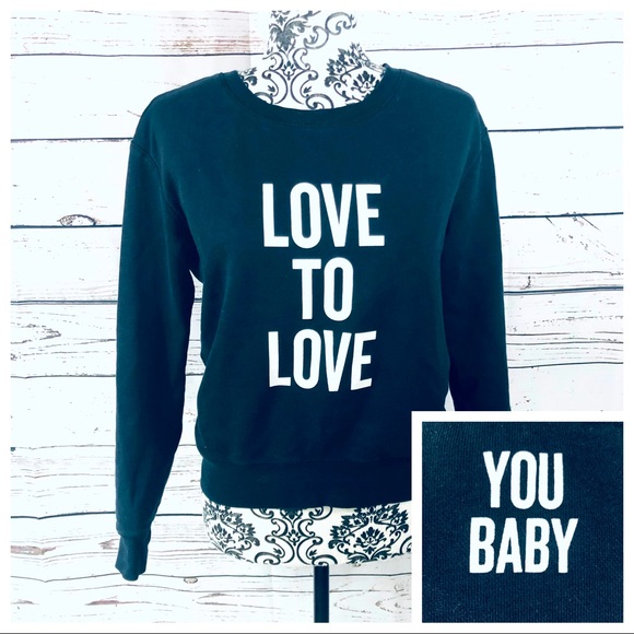 Aritzia Talula Love To Love You Baby Sweatshirt XS